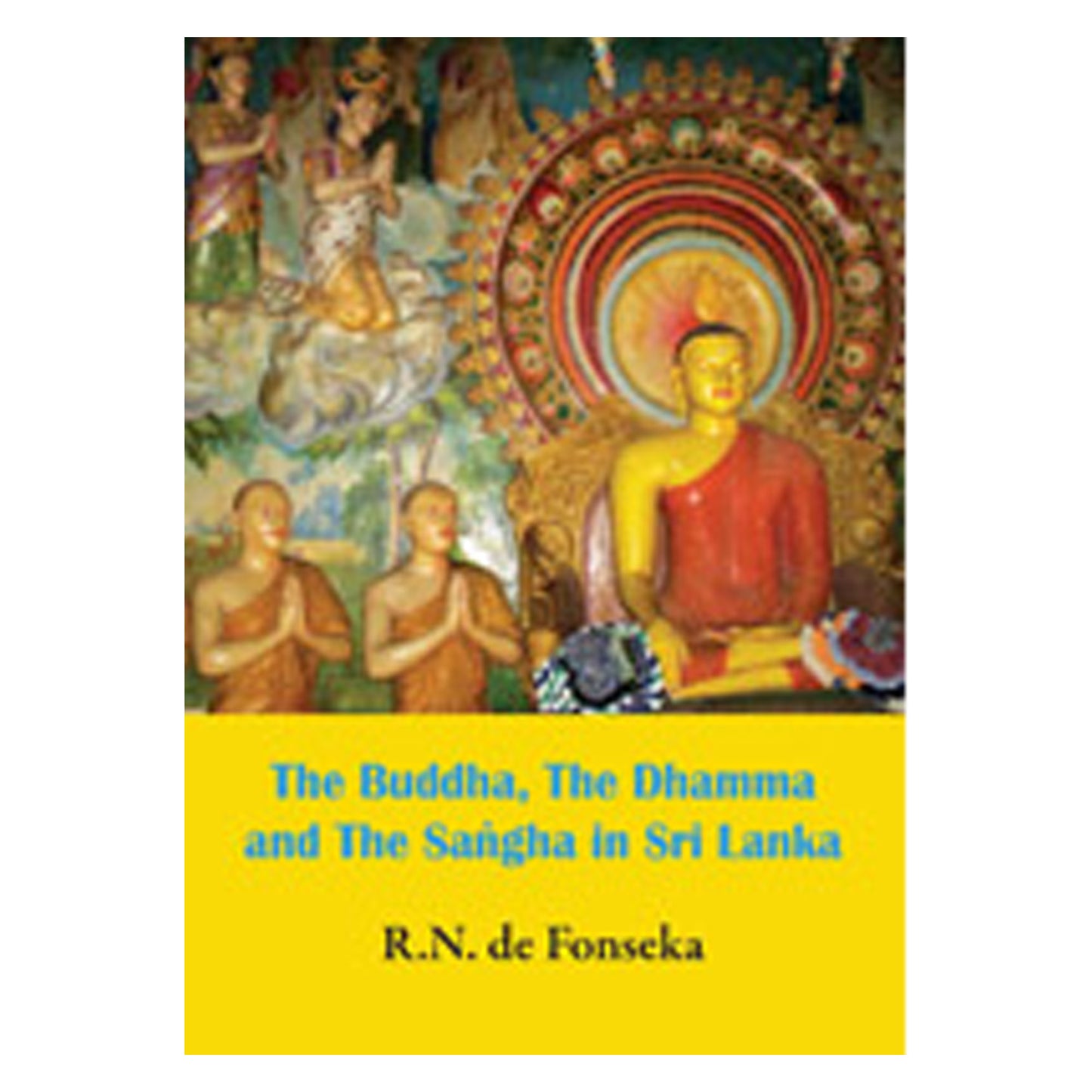 Il Buddha, il Dhamma e il Saharmgha in Sri Lanka