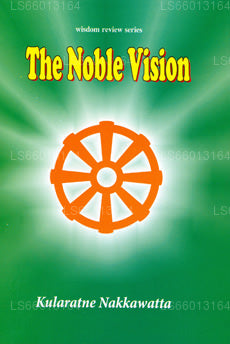 The Noble Vision